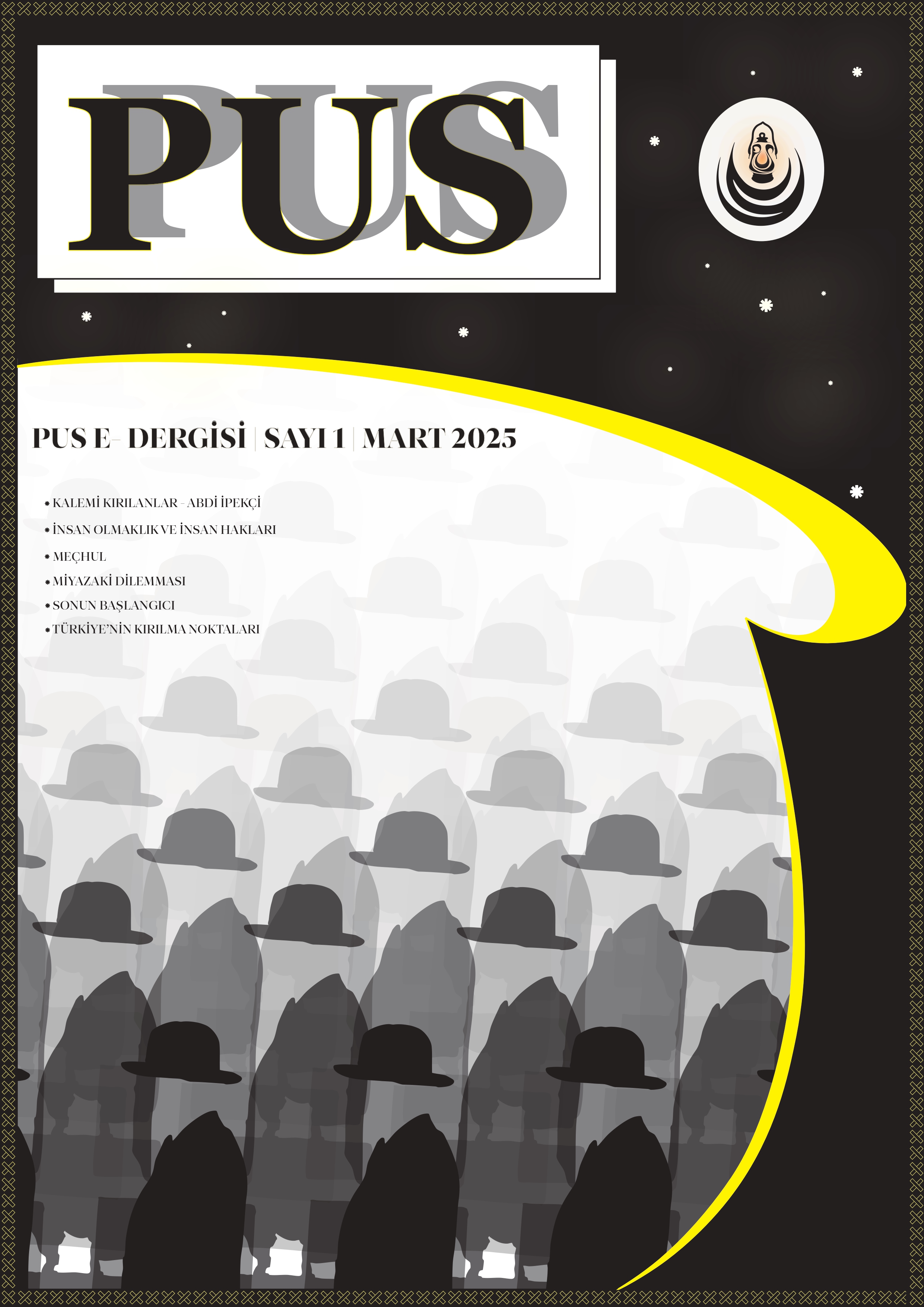 PUS E- DERGİSİ | SAYI 1 | MART 2025